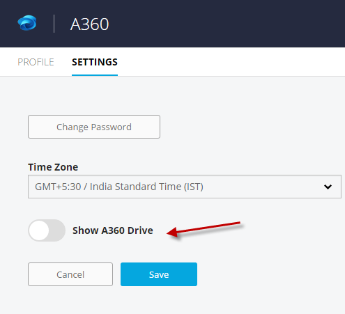 Navigate to Settings – Enable “Show A360 Drive” and click Save.